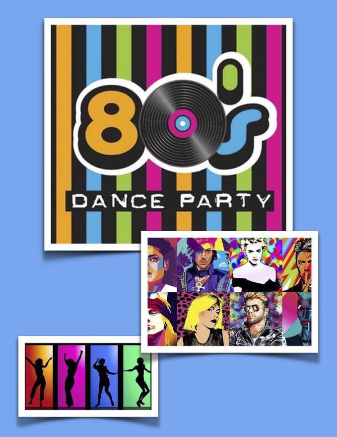 80’S Dance Party!